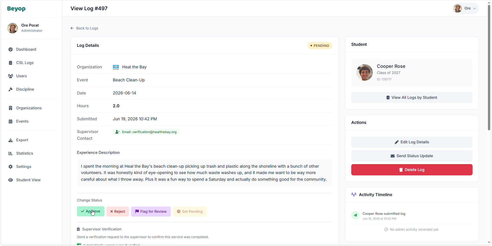 Beyop log-review screen where an administrator can approve, reject, or flag a submitted service log and send the supervisor a verification email.